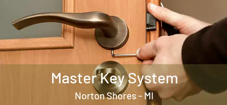 Master Key System Norton Shores - MI