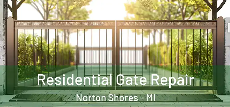  Residential Gate Repair Norton Shores - MI