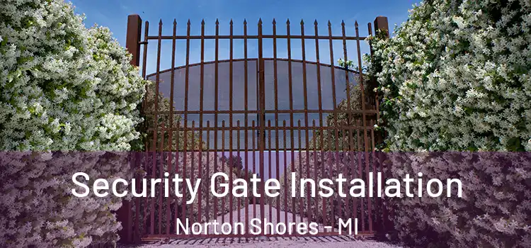 Security Gate Installation Norton Shores - MI