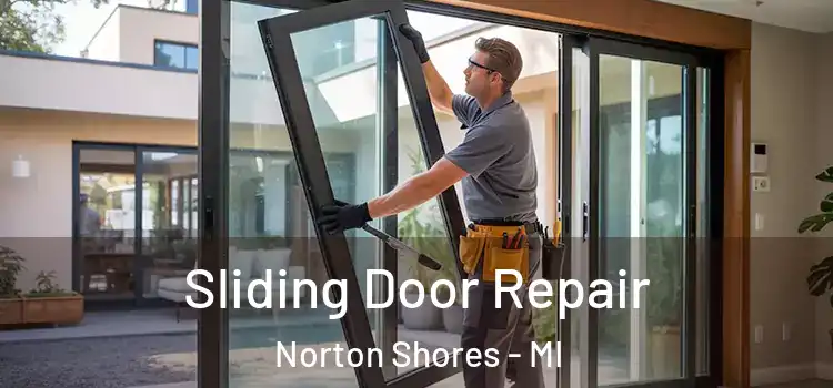  Sliding Door Repair Norton Shores - MI